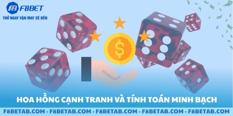 Hoa hồng cạnh tranh và tính toán minh bạch