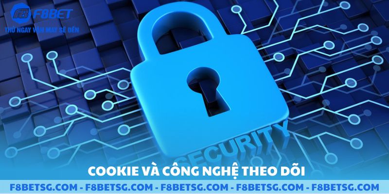 Cookie và công nghệ theo dõi của F8BET