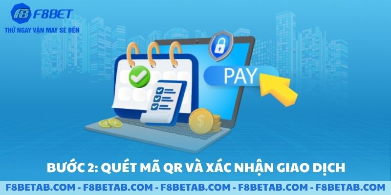 Quét mã và tiến hành giao dịch