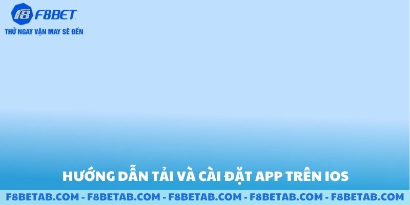 Hướng dẫn tải và cài đặt trên ios