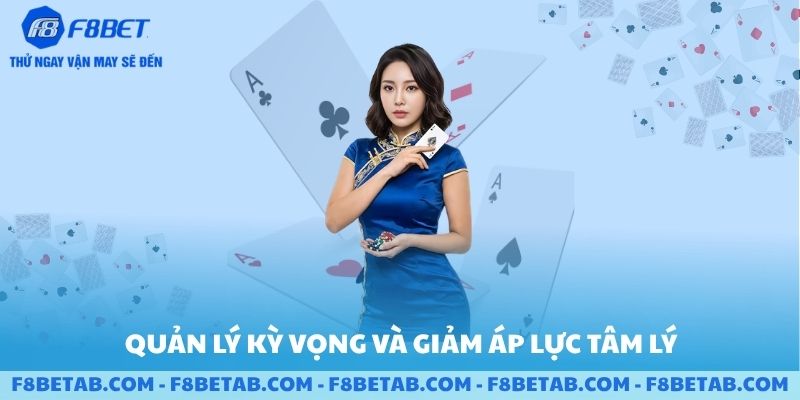 Quản lí kỳ vọng và giảm áp lực tâm lí